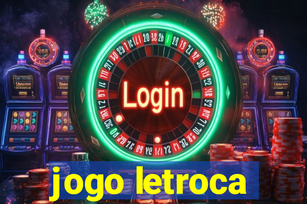 jogo letroca